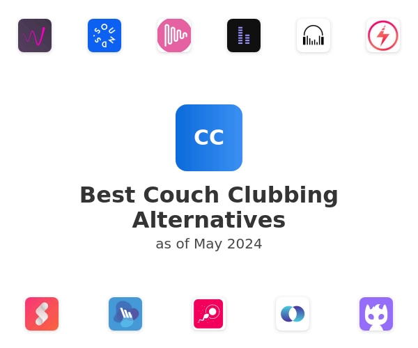 Best Couch Clubbing Alternatives