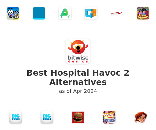 Best Hospital Havoc 2 Alternatives