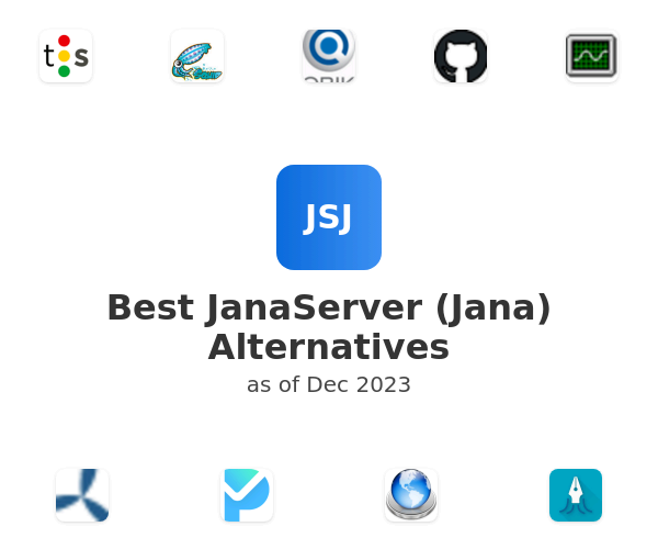 Best JanaServer (Jana) Alternatives