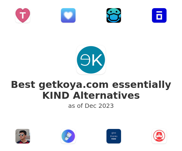 Best getkoya.com essentially KIND Alternatives