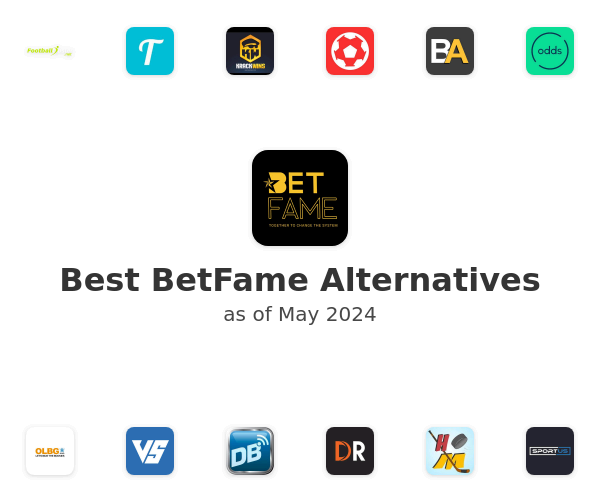 Best BetFame Alternatives