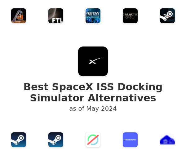 Best SpaceX ISS Docking Simulator Alternatives