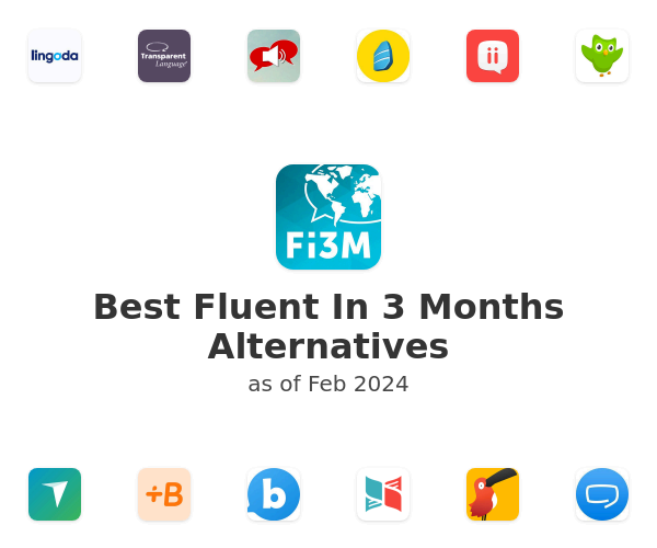 Best Fluent In 3 Months Alternatives
