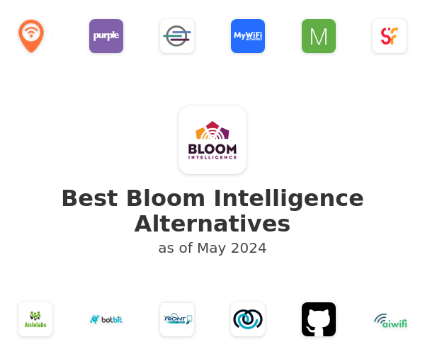 Best Bloom Intelligence Alternatives