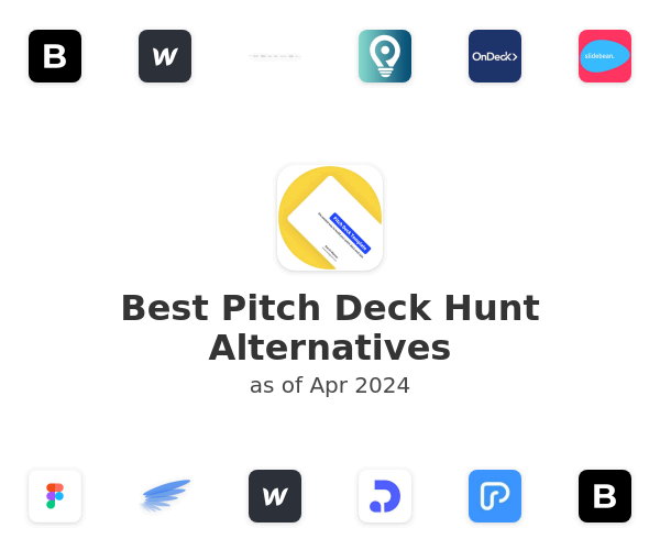 Best Pitch Deck Hunt Alternatives