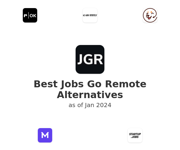 Best Jobs Go Remote Alternatives