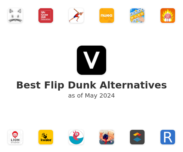 Best Flip Dunk Alternatives