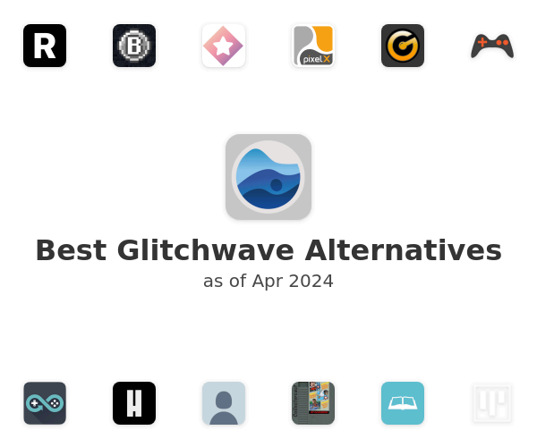 Best Glitchwave Alternatives
