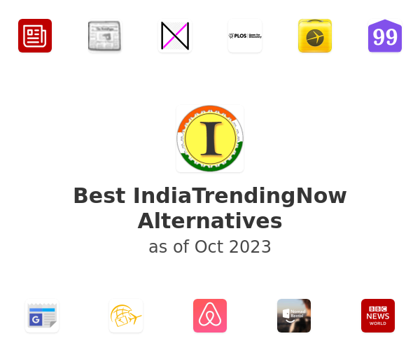 Best IndiaTrendingNow Alternatives
