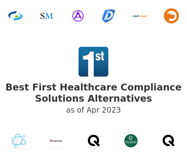 Best First Healthcare Compliance Solutions Alternatives