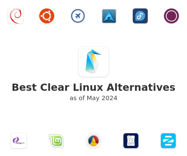 Best Clear Linux Alternatives