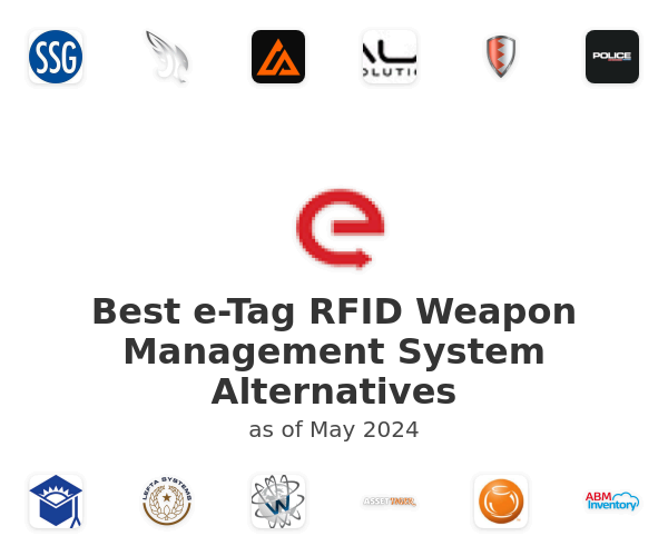Best e-Tag RFID Weapon Management System Alternatives