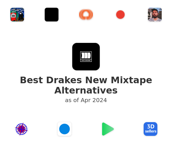 Best Drakes New Mixtape Alternatives