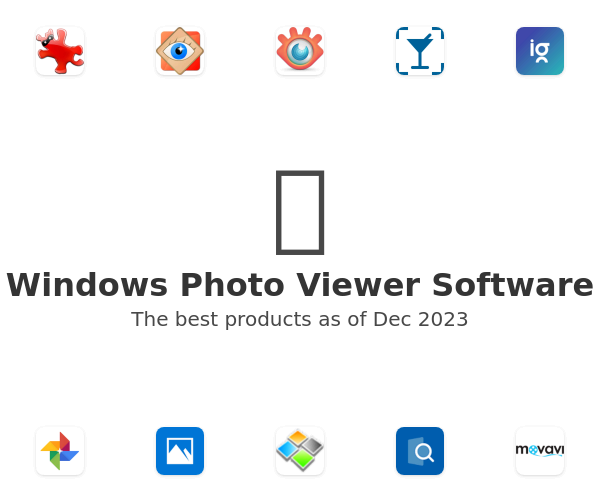 The best Windows Photo Viewer products