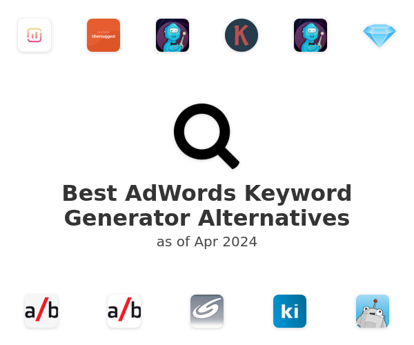 Best AdWords Keyword Generator Alternatives