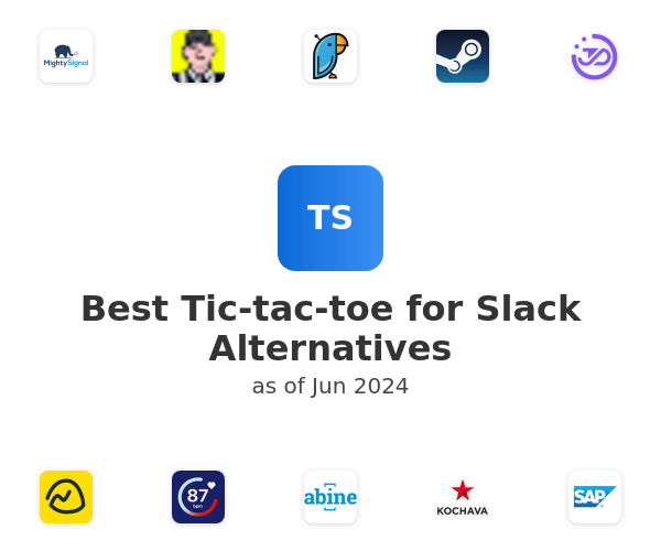 Best Tic-tac-toe for Slack Alternatives