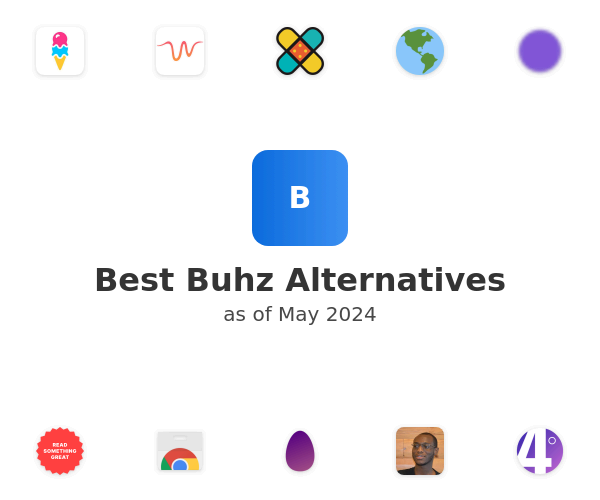 Best Buhz Alternatives