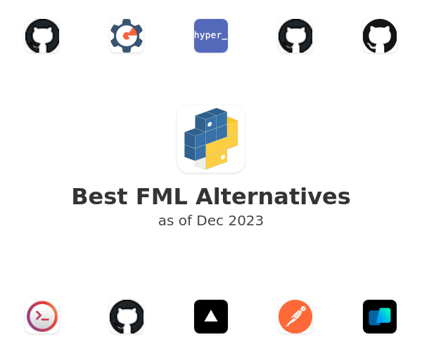 Best FML Alternatives