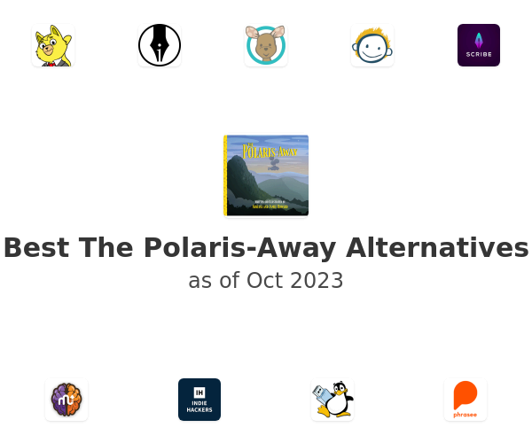 Best The Polaris-Away Alternatives