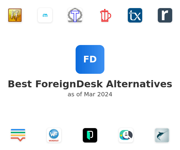Best ForeignDesk Alternatives