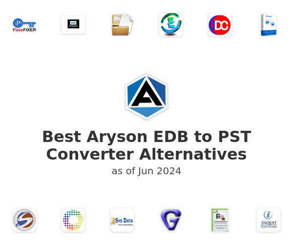 Best Aryson EDB to PST Converter Alternatives