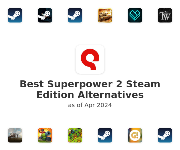 Best Superpower 2 Steam Edition Alternatives