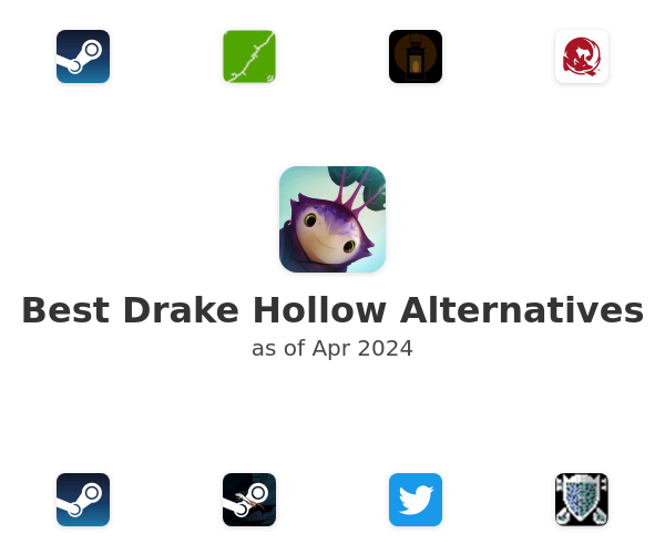 Best Drake Hollow Alternatives