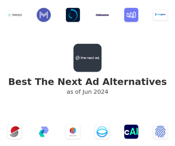 Best The Next Ad Alternatives