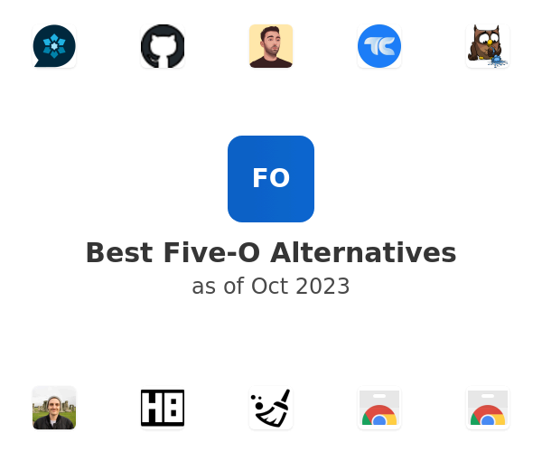 Best Five-O Alternatives
