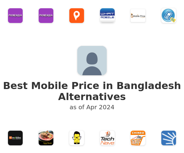 Best Mobile Price in Bangladesh Alternatives
