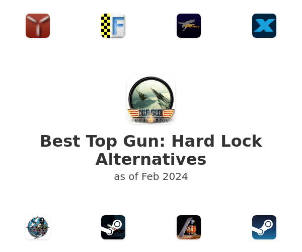 Best Top Gun: Hard Lock Alternatives