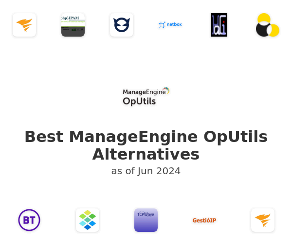 Best ManageEngine OpUtils Alternatives