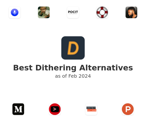 Best Dithering Alternatives