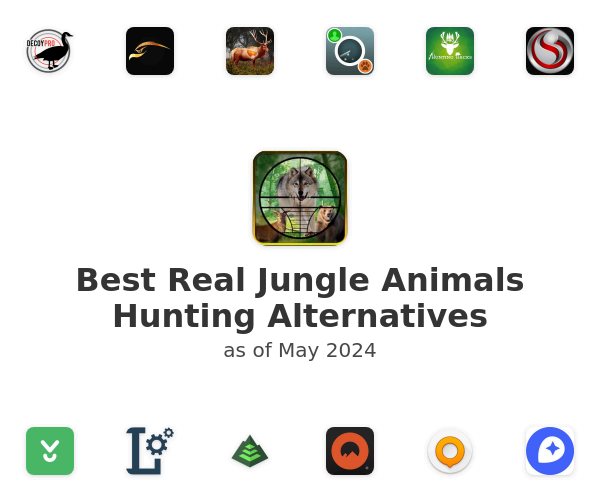 Best Real Jungle Animals Hunting Alternatives
