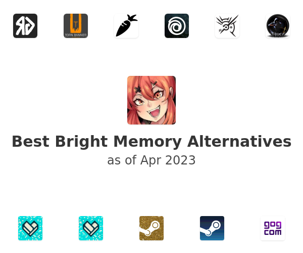 Best Bright Memory Alternatives