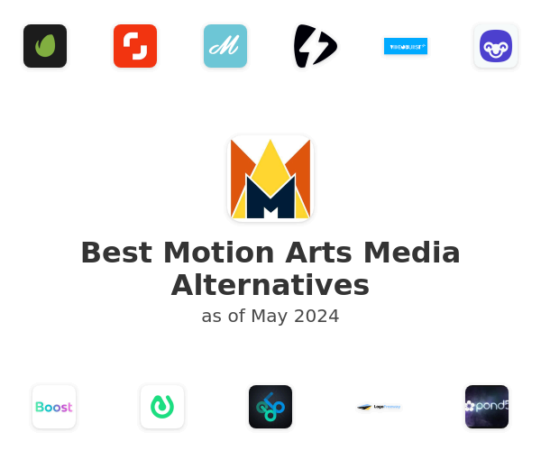 Best Motion Arts Media Alternatives