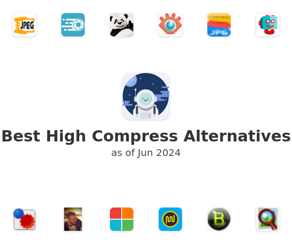Best High Compress Alternatives