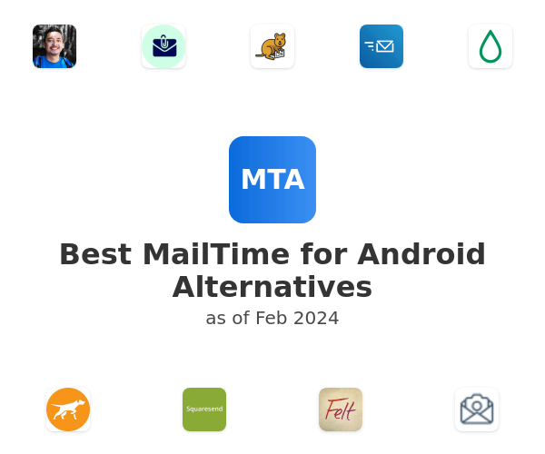 Best MailTime for Android Alternatives