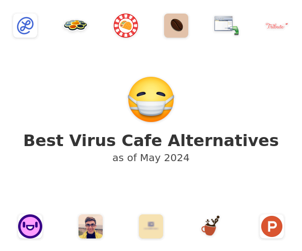 Best Virus Cafe Alternatives