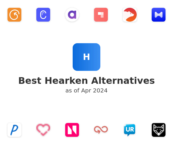 Best Hearken Alternatives