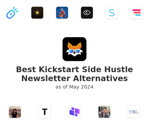 Best Kickstart Side Hustle Newsletter Alternatives