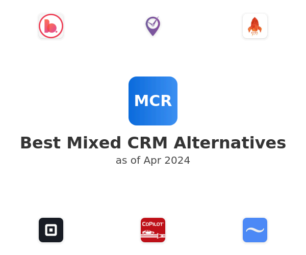 Best Mixed CRM Alternatives