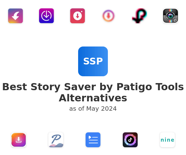 Best Story Saver by Patigo Tools Alternatives