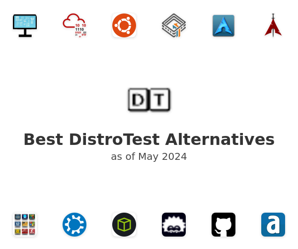 Best DistroTest Alternatives