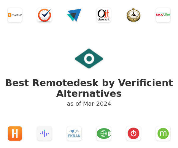 Best Remotedesk by Verificient Alternatives