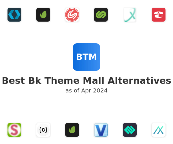Best Bk Theme Mall Alternatives