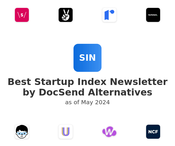 Best Startup Index Newsletter by DocSend Alternatives