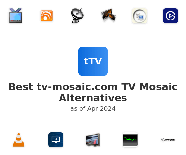 Best tv-mosaic.com TV Mosaic Alternatives
