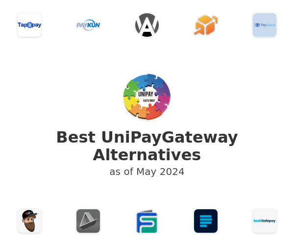 Best UniPayGateway Alternatives