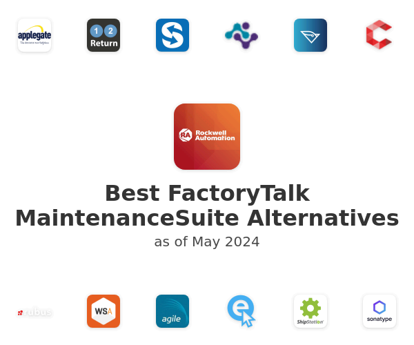 Best FactoryTalk MaintenanceSuite Alternatives